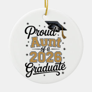 Adorno De Cerámica Tía Orgullosa De Un Graduado De 2026 Graduación Do