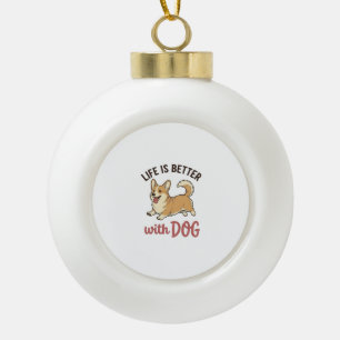 Adorno De Cerámica Tipo Bola Corgi Adorable La Vida Es Mejor Con Diseño De Perr