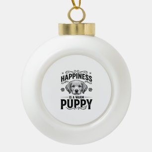 Adorno De Cerámica Tipo Bola Felicidad Es Un Cachorro Caliente Diseño De Camise