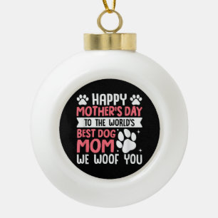Adorno De Cerámica Tipo Bola Feliz Día de la Madre a la mejor madre del perro d