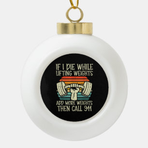 Adorno De Cerámica Tipo Bola Gimnasio Si Muero Levantando Pesa Graciosa Fitness