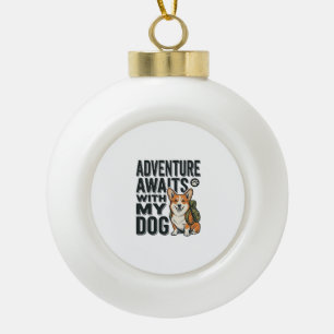 Adorno De Cerámica Tipo Bola La aventura espera con mi perro diseño vintage de