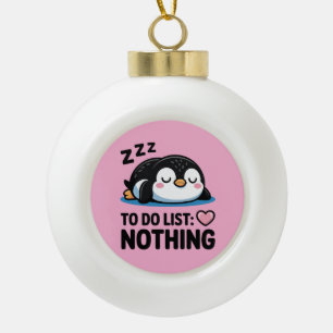 Adorno De Cerámica Tipo Bola lindo pingüino durmiendo, lista de tareas nada