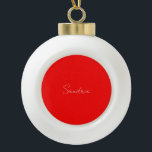 Adorno De Cerámica Tipo Bola Mano roja blanca escrita Minimalista tu nombre<br><div class="desc">¿Alguna vez has visto un diseño tan delgado, bien pensado, estético y notable? La elección de letras, su tamaño de letra y la oscuridad del color han sido pensadas durante mucho tiempo y diseñadas con grandes esfuerzos. El resultado fue un diseño tan único que impresiona a todos los que lo...</div>