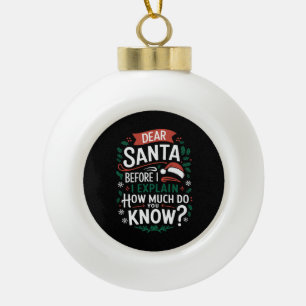 Adorno De Cerámica Tipo Bola Querido Santa Antes de que explique ¿Cuánto sabes?