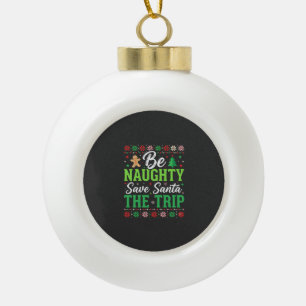 Adorno De Cerámica Tipo Bola Sé travieso salva a Santa divertido Navidad SVG