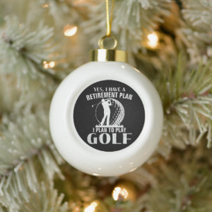 Adorno De Cerámica Tipo Bola Sí, tengo un plan de jubilación Golf divertido gol