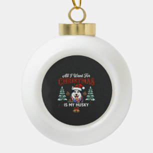 Adorno De Cerámica Tipo Bola Todo lo que Quiere la Navidad es Perro Husky Gorro