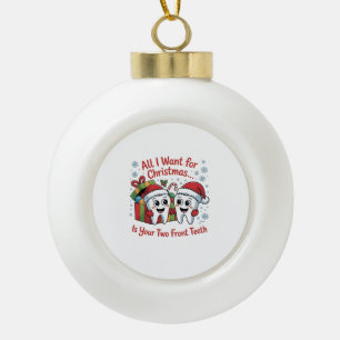 Adorno De Cerámica Tipo Bola Todo lo que quiero para los Navidades son tus dos
