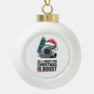 Adorno De Cerámica Tipo Bola Todo lo que Quiero para Navidad es Motor Turbo Boo