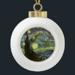 Adorno De Cerámica Tipo Bola Van Gogh: Noche estrellada<br><div class="desc">Un ornamento de cerámica clásico hermoso de la bola que ofrece una noche estrellada,  pintada por el pintor holandés Vincent Willem Van Gogh.</div>