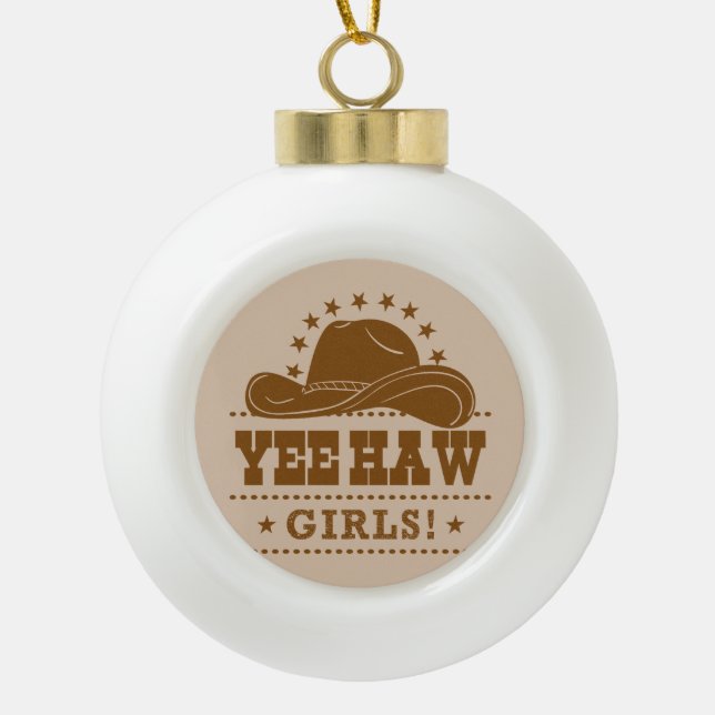 Adorno De Cerámica Tipo Bola Yee Haw Chicas Diseño Gorra Vaquera (Anverso)