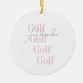 Adorno De Cerámica Tipografía rosa del golf femenino personalizada