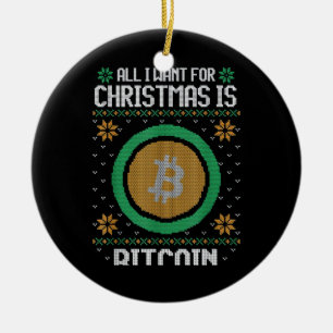 Adorno De Cerámica Todo Lo Que Quiero Para Los Navidades Es Bitcoin B