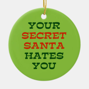 Adorno De Cerámica Tu secreto Santa te odia