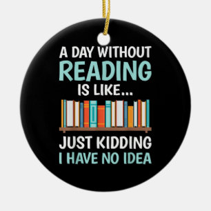 Adorno De Cerámica Un Día Sin Leer es Como Amante de los Libros Gusan