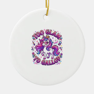 Adorno De Cerámica Unicornio Demasiado Glam para Galopar Impresión Co