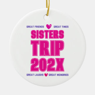 Adorno De Cerámica Viaje de Hermanas 202X Año Personalizado Vacacione