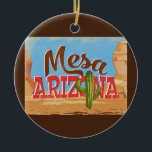 Adorno De Cerámica Viaje de vintage del desierto Personalizado Arizon<br><div class="desc">Diseño de viajes neo vintage de Mesa Arizona en estilo retro personalizado divertido con el desierto,  un cactus y rocas. Azul,  marrón y rojo con cactus verde.</div>