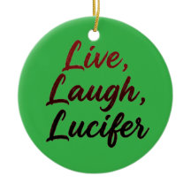 Vive, ríe, Lucifer