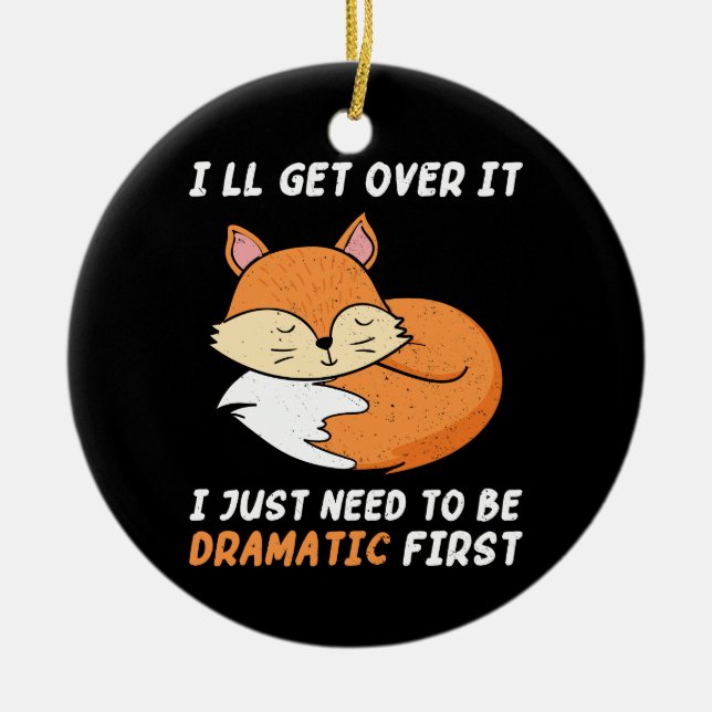 Adorno De Cerámica Voy a superarlo. Necesito ser dramático primero. (Frente)