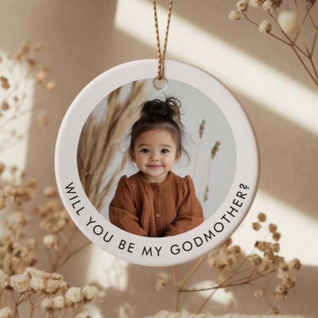 Adorno De Cerámica Will You Be My Godmother Photo Proposal (Zazzle Will You Be My Godmother Photo Proposal Ceramic Ornament (Front))