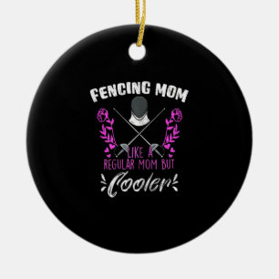 Adorno De Cerámica Womens Fencing Mother´s Day Mom Love
