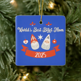 Adorno De Cerámica World's Best Billet Mom Custom Christmas 