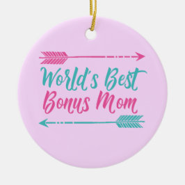 Adorno De Cerámica World's Best Bonus Mom