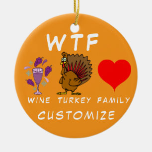 Adorno De Cerámica WTF Wine Turkey Family Thunder_Cove