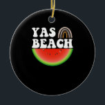 Adorno De Cerámica Yas Beach Watermelon Summer Vacation Beach Gift<br><div class="desc">1</div>