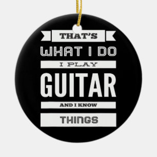 Adorno De Cerámica Yo toco guitarra y sé cosas