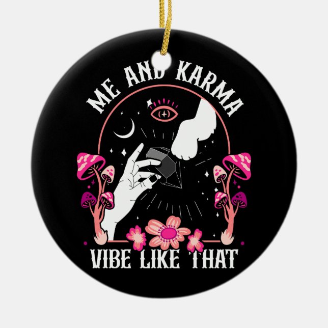 Adorno De Cerámica Yo Y Karma Vibe Como Ese Encuentro Conmigo A Media (Frente)
