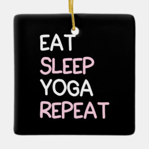 Adorno De Cerámica Yoga Lover Eat Sleep Yoga Repeat