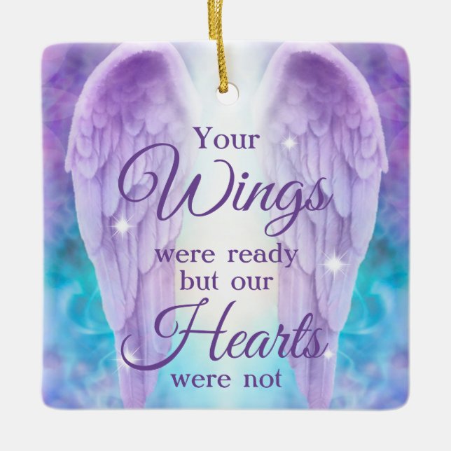 Adorno De Cerámica Your Wings Were Ready Our hearts Were Not Memorial (Anverso)