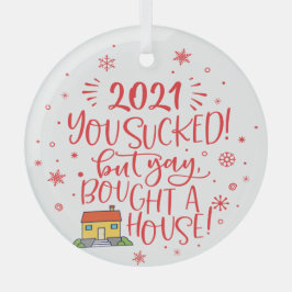Adorno De Cristal 2022 chupado, pero tú compraste casa burra keepsak