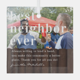 Adorno De Cristal Best Neighbor Ever | Quote & Photo Gift 