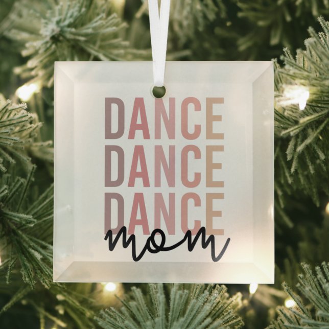 Adorno De Cristal Dance Mom | Dance Mama | Dancer Mama Gifts (in situ)