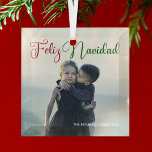 Adorno De Cristal Feliz Navidad y hermosos Navidades de fotos famili<br><div class="desc">Moderna foto de la familia Feliz Navidad adornada con bella caligrafía en rojo y verde. Este hermoso adorno navideño español navideño presenta un magnífico guión y su nombre en blanco sobre la fotografía completa para un gran regalo de mantenimiento.</div>