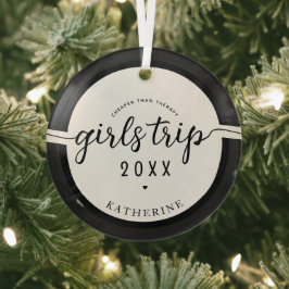 Adorno De Cristal Girls Trip Cheaper Than Therapy Custom Girls Vacay