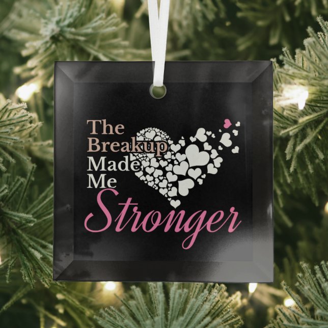 Adorno De Cristal La ruptura me hizo más fuerte - Soporte de recuper (in situ)