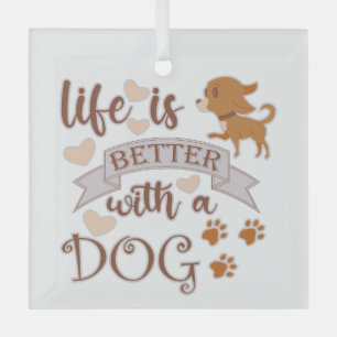 Adorno De Cristal La vida es mejor con una frase de perro chihuahua