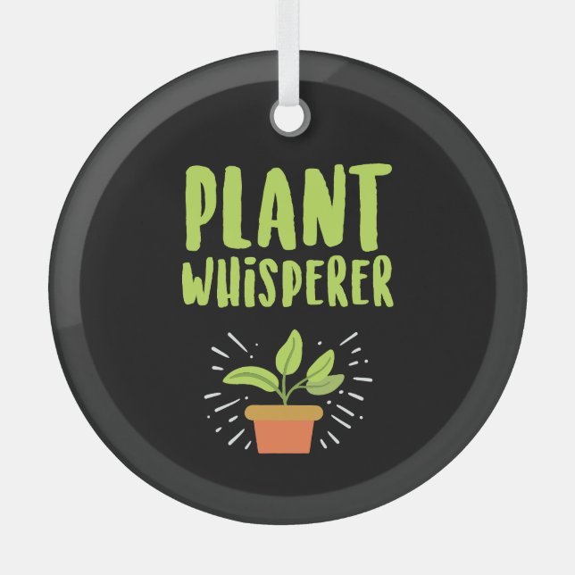 Adorno De Cristal Plant Whisperer Funny Hobby Gardening (Anverso)