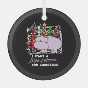 Adorno De Cristal Quiero Un Hipopótamo Para Los Navidades Divertidos