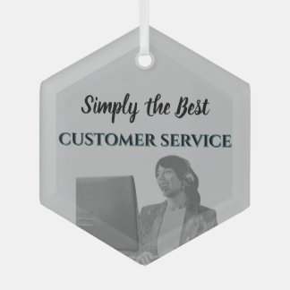 Adorno De Cristal Simply the Best Customer Service