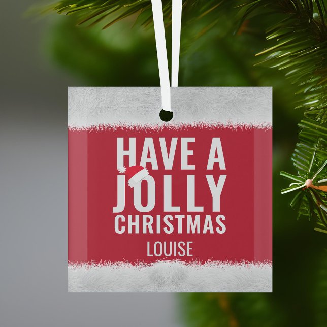 Adorno De Cristal Tener unas vacaciones de Navidades de peluche (Have a jolly christmas! Just add your name to this festive red and white ornament)