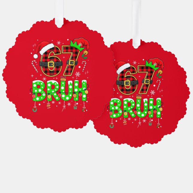 Adorno De Papel Funny “67 BRUH” Christmas Ornament (Anverso/Reverso)