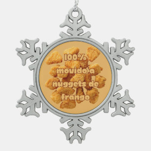 Adorno De Peltre Tipo Copo De Nieve 100% Movido A Nuggets De Pollo
