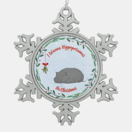 Adorno De Peltre Tipo Copo De Nieve Ajustable "Quiero un hipopótamo para Navidad"