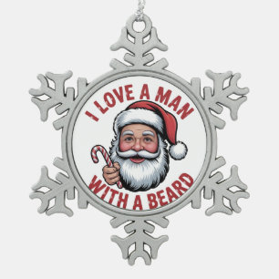 Adorno De Peltre Tipo Copo De Nieve Amo a un hombre con barba Santa barbudo Navidad